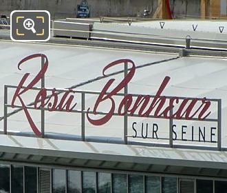 Rosa Bonheur Sur Seine barge roof sign