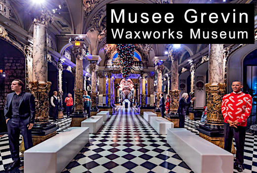 Musee Grevin Waxworks Museum