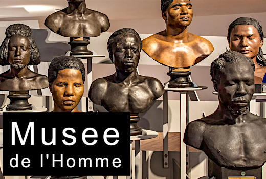 Musee de l'Homme, museum of mankind