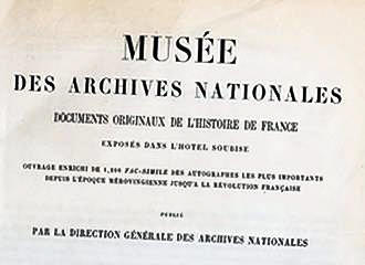 Historical document at Musee des Archives Nationales