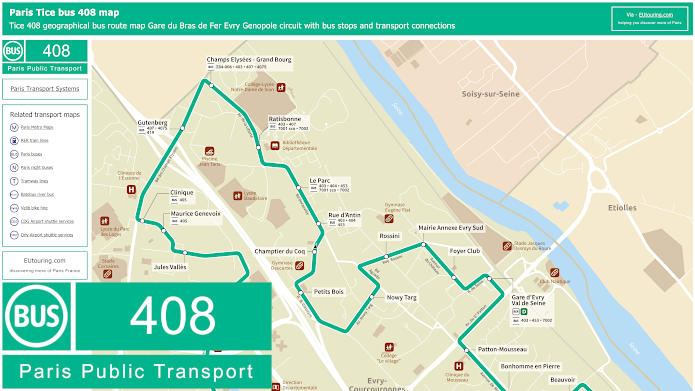 Paris Tice bus 408 map Gare du Bras de Fer Evry Genopole circuit